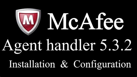 Once the software is installed, you will need to configure it. . When the mcafee agent is installed an executable cmdagentexe is also installed in the agent